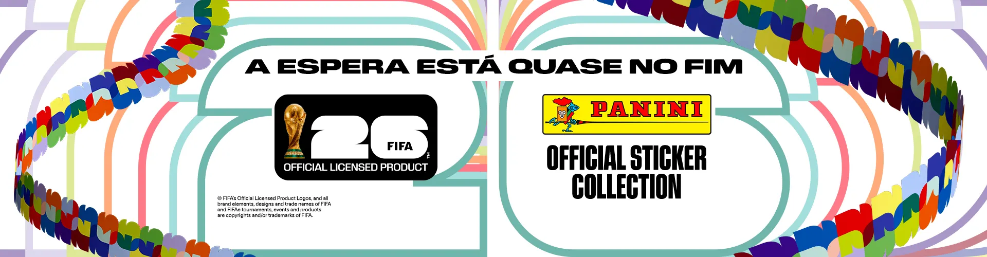A espera está quase no fim - FIFA World Cup 2026 - Panini Official Sticker Collection